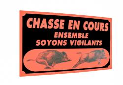 Pack 5 panneaux 60 x 40 cm CHASSE EN COURS, MADE IN CHASSE - Equipements de chasse