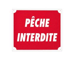 Pack 10 pancartes PÊCHE INTERDITE, MADE IN CHASSE - Equipements de chasse